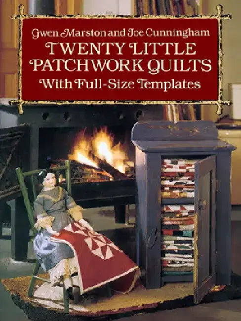 Twenty Little Patchwork Quilts: With Full-Size Templates by Gwen Marston