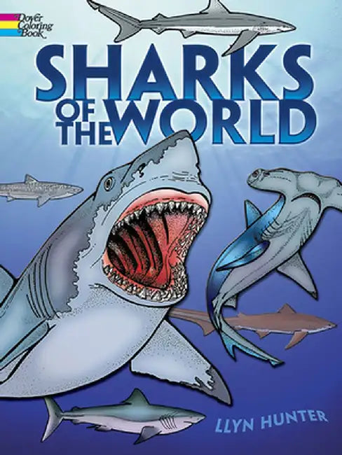 Sharks of the World Coloring Book by Llyn Hunter