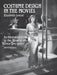 Costume Design in the Movies: An Illustrated Guide to the Work of 157 Great Designers by Elizabeth Leese