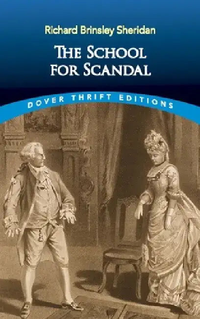 The School for Scandal by Richard Brinsley Sheridan