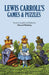 Lewis Carroll's Games and Puzzles by Lewis Carroll