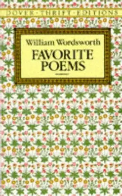 Favorite Poems by William Wordsworth