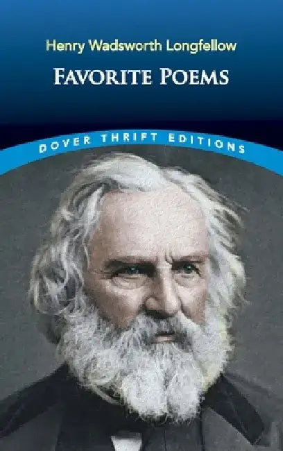 Favorite Poems by Henry Wadsworth Longfellow