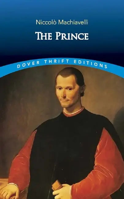 The Prince by Niccolo Machiavelli