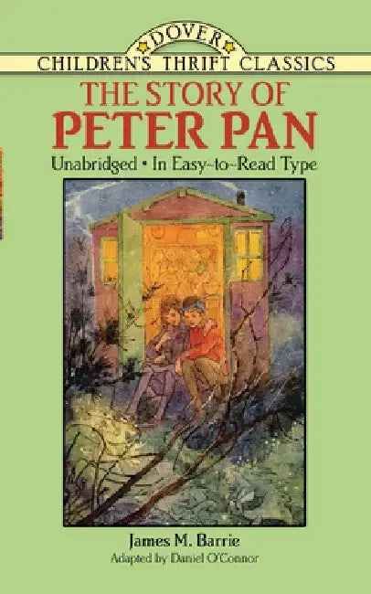 The Story of Peter Pan: Unabridged in Easy-To-Read Type by James M. Barrie