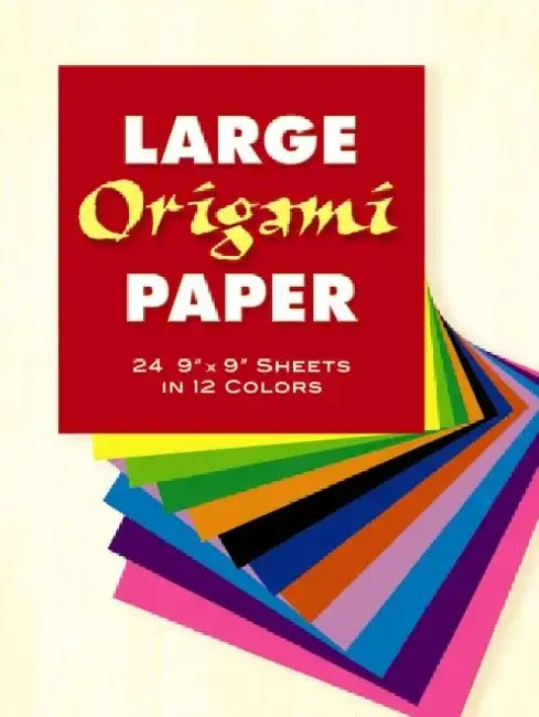 Large Origami Paper: 24 9 X 9 Sheets in 12 Colors by Dover