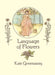 Language of Flowers by Kate Greenaway