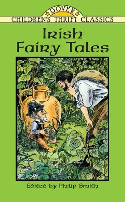 Irish Fairy Tales by Philip Smith