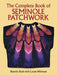 The Complete Book of Seminole Patchwork by Beverly Rush