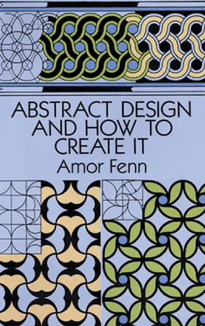 Abstract Design and How to Create It by Amor Fenn