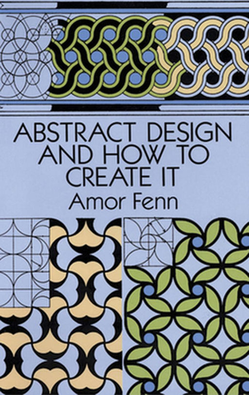 Abstract Design and How to Create It by Amor Fenn
