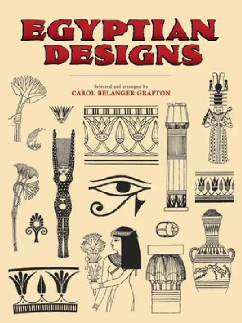 Egyptian Designs by Carol Belanger Grafton