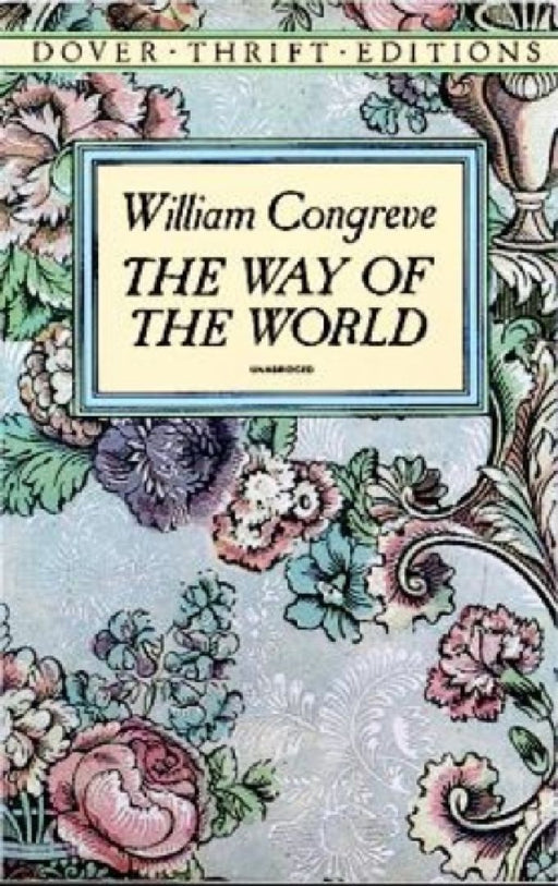 The Way Of The World  by William Congreve