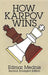 How Karpov Wins: Second, Enlarged Edition by Edmar Mednis