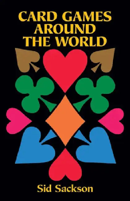 Card Games Around the World by Sid Sackson