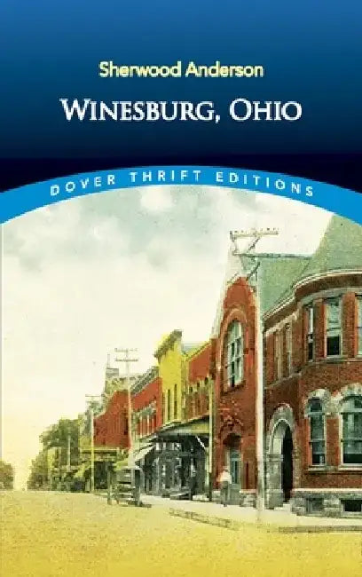 Winesburg, Ohio by Sherwood Anderson