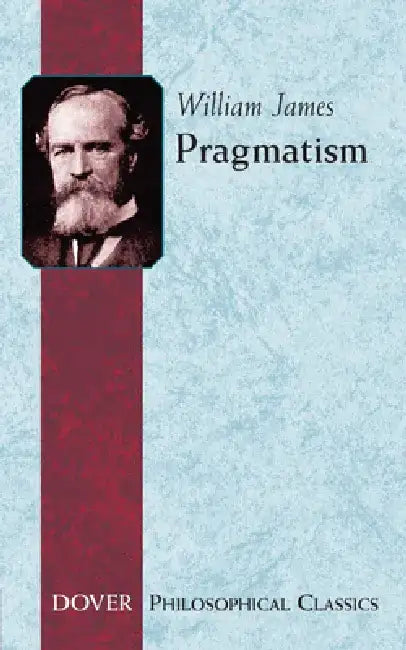 Pragmatism by William James