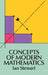 Concepts of Modern Mathematics by Ian Stewart