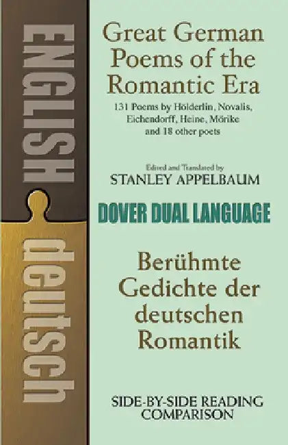 Great German Poems of the Romantic Era: A Dual-Language Book by Stanley Appelbaum