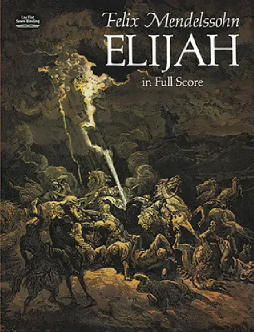 Elijah in Full Score by Felix Mendelssohn