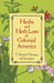 Herbs and Herb Lore of Colonial America by Colonial Dames of America
