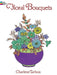 Floral Bouquets Coloring Book by Charlene Tarbox