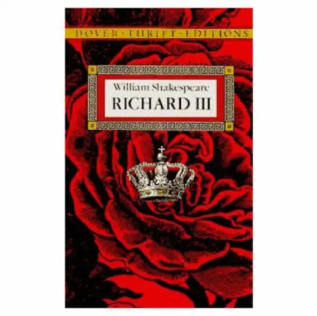 Richard III by William Shakespeare