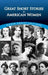 Great Short Stories by American Women by Candace Ward