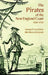 The Pirates of the New England Coast 1630-1730 by George Francis Dow