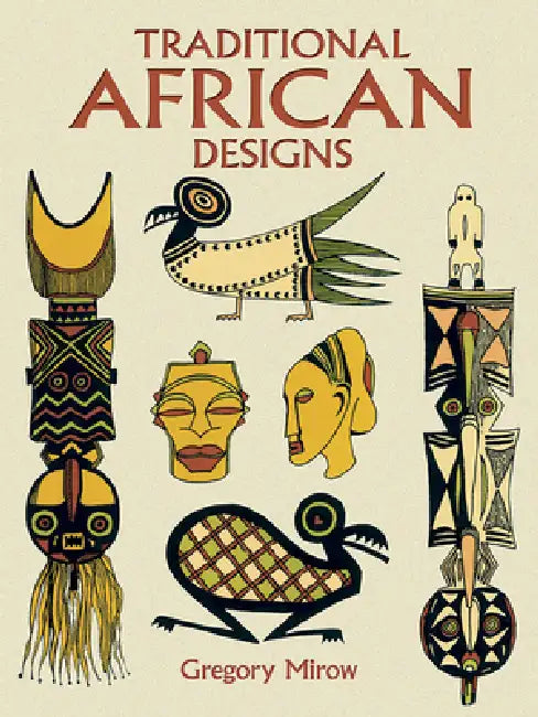 Traditional African Designs by Gregory Mirow