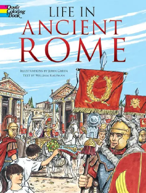Life in Ancient Rome Coloring Book by John Green
