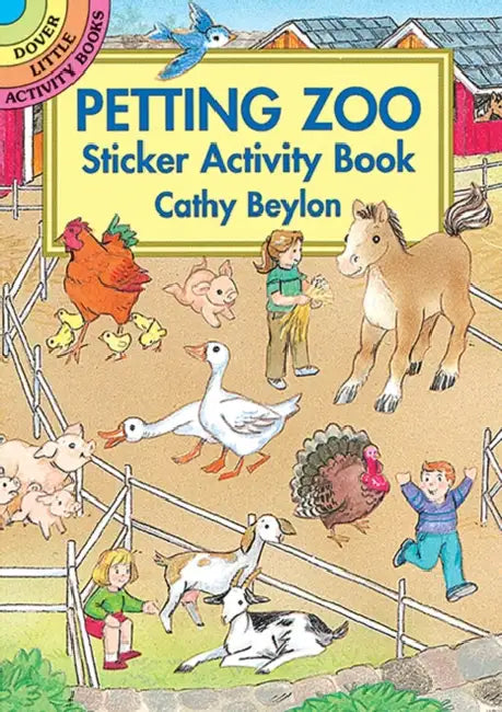 Petting Zoo Sticker Activity Book by Cathy Beylon