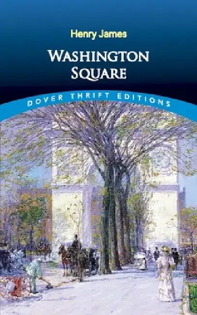 Washington Square by Henry James