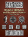 Medieval Alphabets and Decorative Devices by Henry Shaw