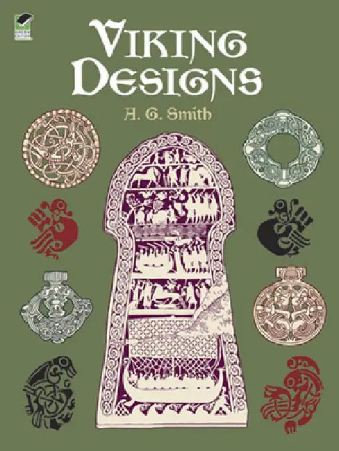 Viking Designs by A. G. Smith