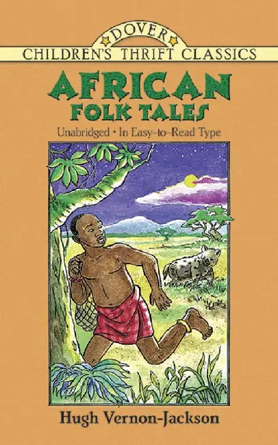 African Folk Tales by Hugh Vernon-Jackson