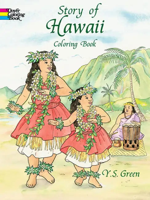 Story of Hawaii Coloring Book by Y. S. Green