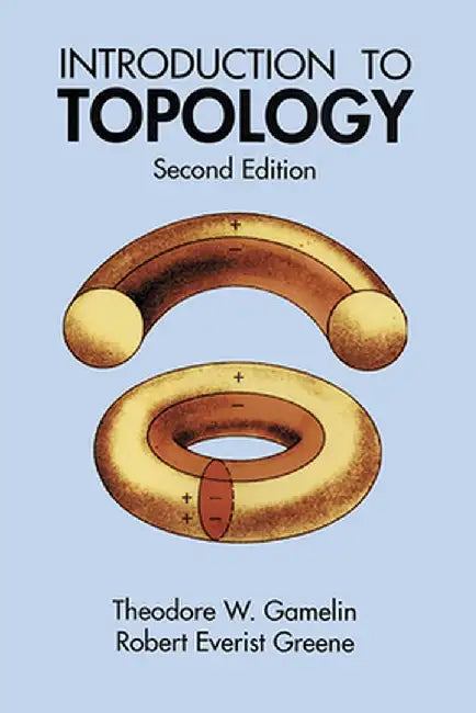 Introduction to Topology: Second Edition by Theodore W. Gamelin