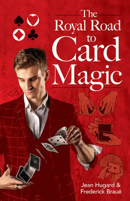 The Royal Road to Card Magic by Jean Hugard