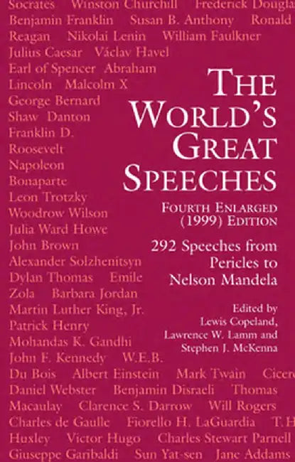 The World's Great Speeches: Fourth Enlarged (1999) Edition by Lewis Copeland
