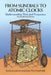 From Sundials to Atomic Clocks: Understanding Time and Frequency, Second Revised Edition by James Jespersen, Jane Fitz-Randolph