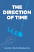 The Direction of Time by Hans Reichenbach
