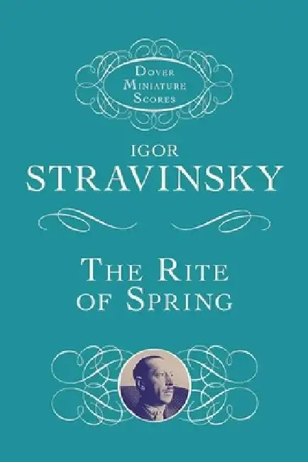 The Rite of Spring by Igor Stravinsky