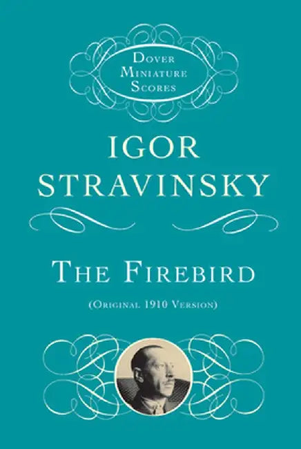 The Firebird by Igor Stravinsky
