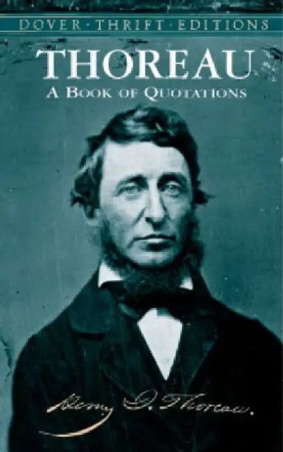 Thoreau's Book of Quotations by Henry David Thoreau