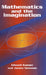Mathematics and the Imagination by Edward Kasner