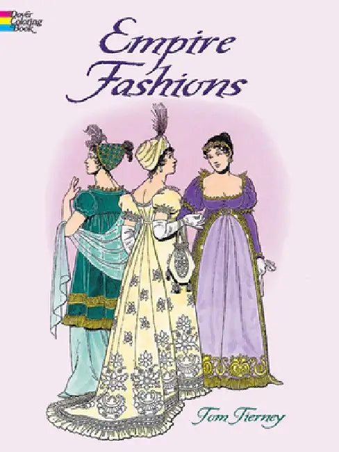 Empire Fashions by Tom Tierney
