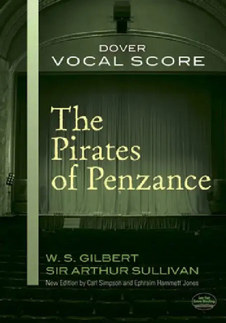 The Pirates of Penzance Vocal Score by W. S. Gilbert