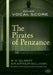 The Pirates of Penzance Vocal Score by W. S. Gilbert