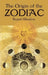 The Origin of the Zodiac by Rupert Gleadow